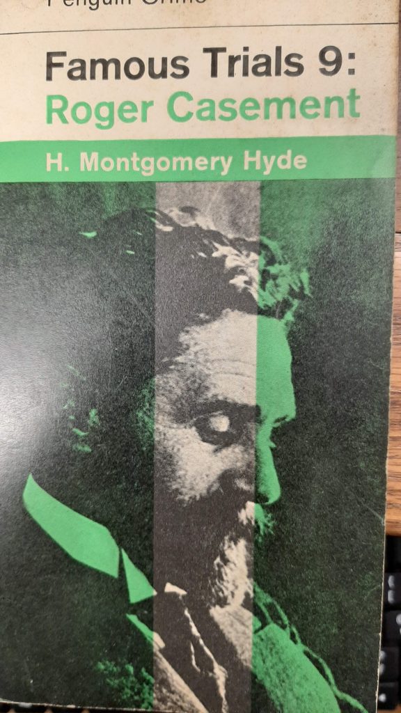 The Trial of Roger Casement by H Montgomery Hyde - P Commane Bookshop